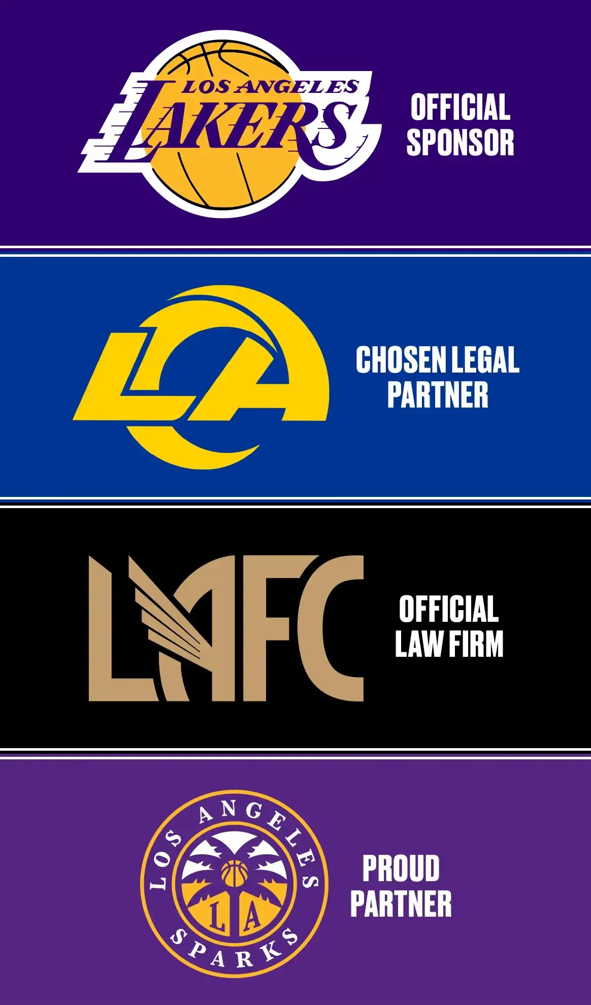 Official Sponsor of the Los Angeles Lakers, Rams Chosen Legal Partner, Official Law Firm of LAFC, and Proud Partner of the Los Angeles Sparks