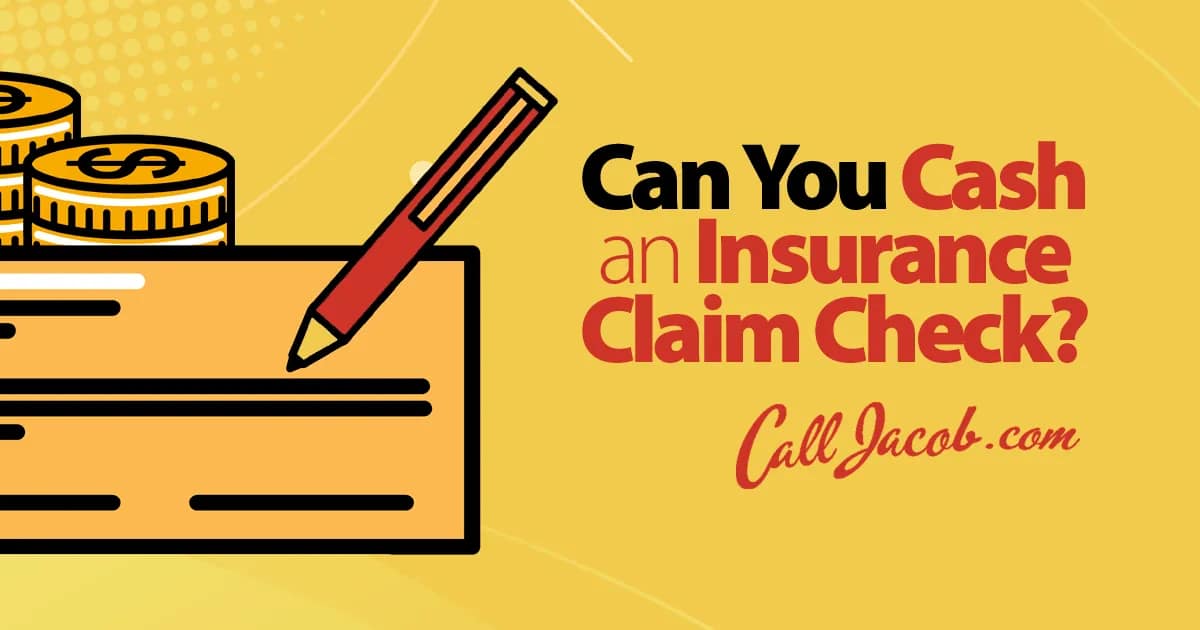 Can You Cash an Insurance Claim Check