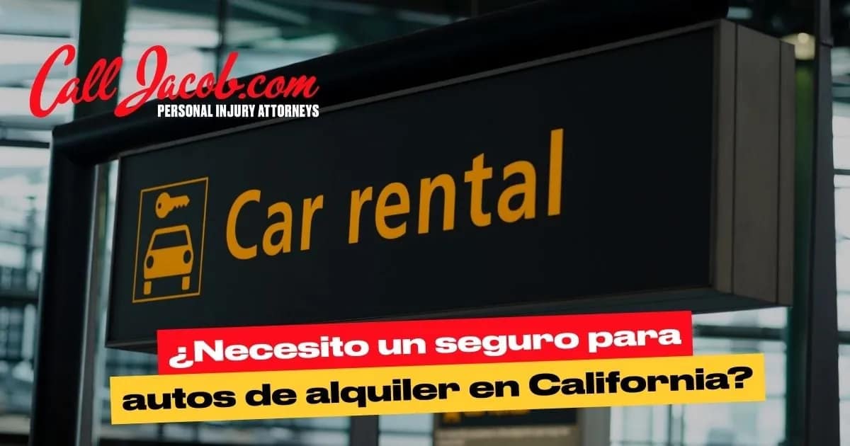 Seguro para autos de alquiler en California