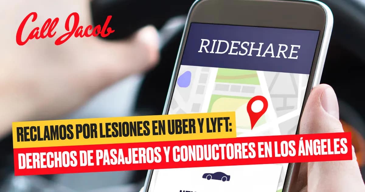 Lesiones en Uber y Lyft en Los Ángeles
