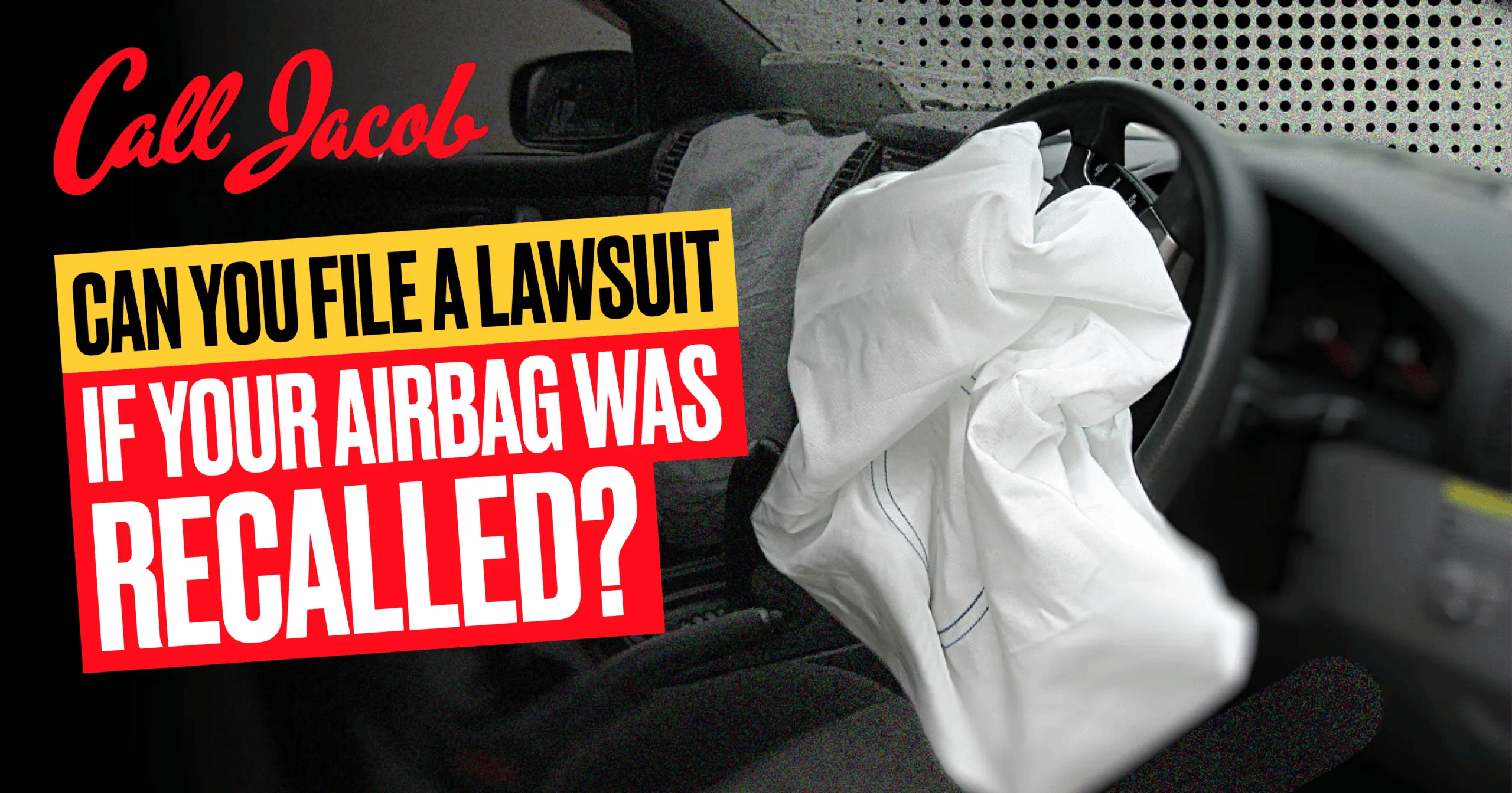Can You File A Lawsuit If Your Airbag Was Recalled?
