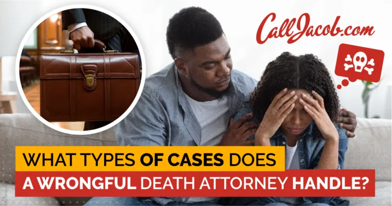 A man comforts a distressed woman on a couch. A thought bubble with a skull and crossbones appears above her head. Inset shows a personal injury attorney holding a briefcase. Text reads: "What types of cases does a wrongful death attorney handle?.
