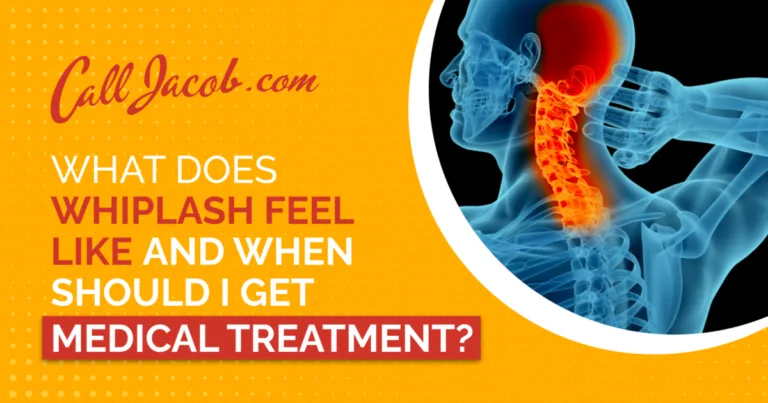 What Does Whiplash Feel Like and When Should I Get Medical Treatment?