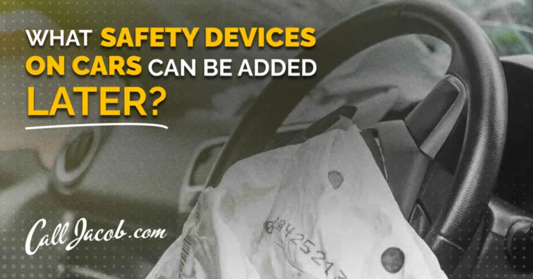 What Safety Devices on Cars Can Be Added Later?
