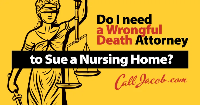 Illustration of Lady Justice holding scales, with text: "Do I need a personal injury attorney to Sue a Nursing Home? CallJacob.com" on a yellow background.