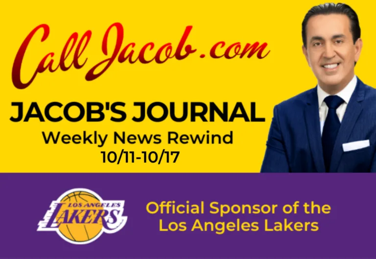 A promotional graphic for CallJacob.com features a personal injury attorney in a suit, text reading "JACOB'S JOURNAL Weekly News Rewind 10/11-10/17," and notes that Call Jacob is an official sponsor of the Los Angeles Lakers.