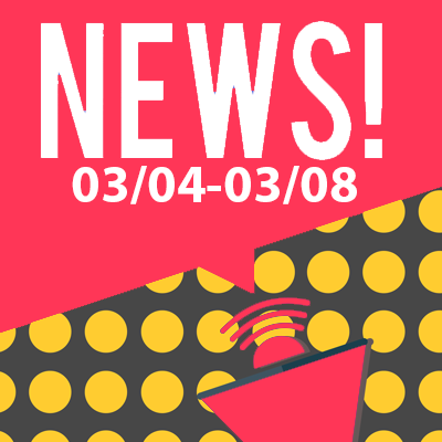 This Week In The News March 4th to March 8th 2019