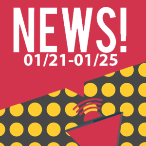 In The News January 21st to 25th