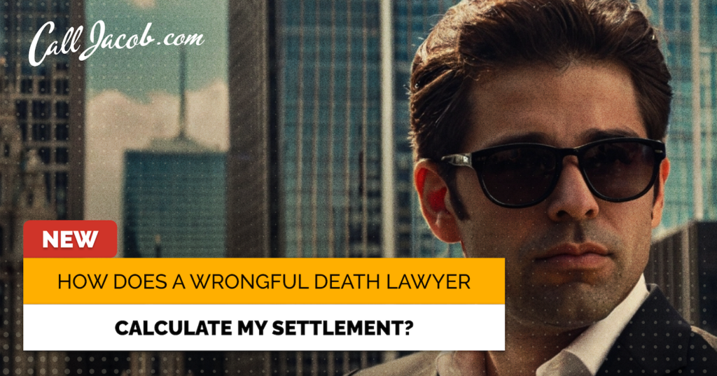 How Does a Wrongful Death Lawyer Calculate My Settlement?