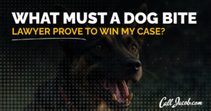 What Must a Dog Bite Lawyer Prove to Win My Case?