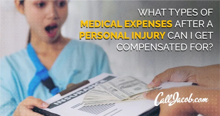 What Types of Medical Expenses After a Personal Injury Can I Get Compensated For?