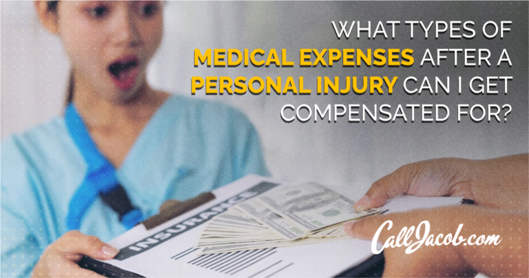 What Types of Medical Expenses After a Personal Injury Can I Get Compensated For?