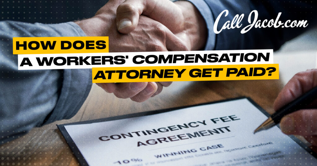 How Does a Workers' Compensation Attorney Get Paid?