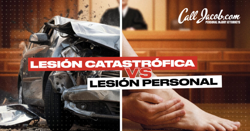 Lesión catastrófica vs Lesión personal