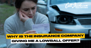 Why-is-the-Insurance-Company-Giving-Me-a-Lowball-Offer