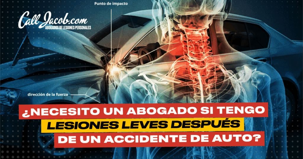 ¿Necesito un Abogado si Tengo Lesiones Leves Después de un Accidente de Auto