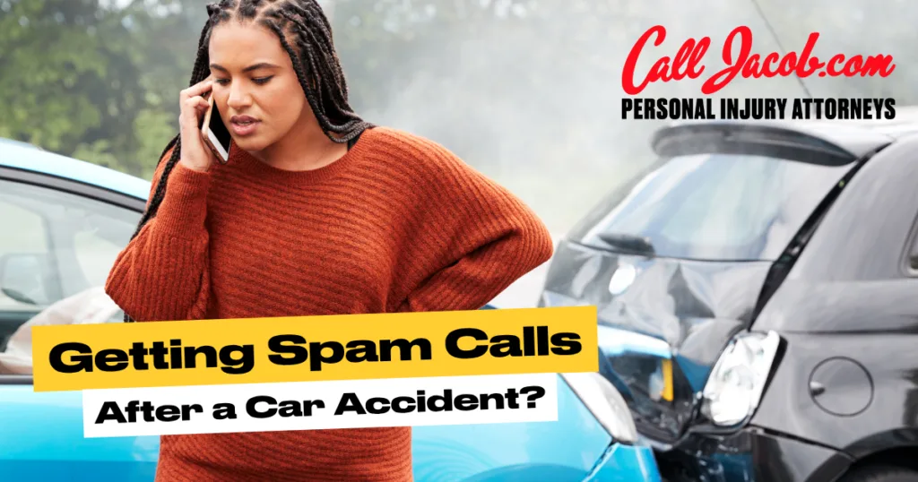 Spam Calls After a Car Crash