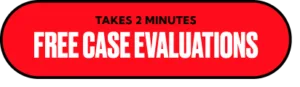A red oval button with black text at the top reading "TAKES 2 MINUTES" and large white text in the center reading "FREE CASE EVALUATIONS.