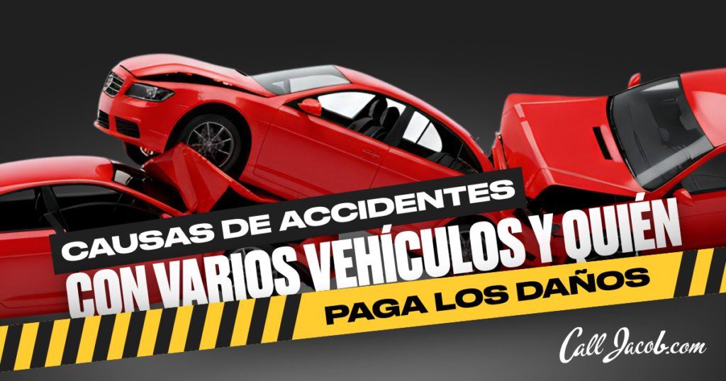 Causas de accidentes con varios vehículos y quién paga los daños