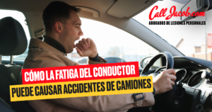 Cómo la fatiga del conductor puede causar accidentes de camiones