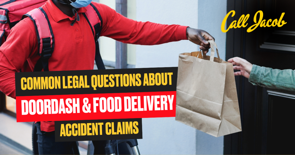 Common Legal Questions About DoorDash & Food Delivery Accident Claims