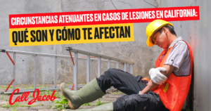 Circunstancias atenuantes en casos de lesiones en California: qué son y cómo te afectan
