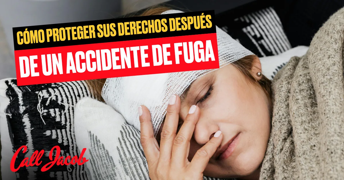 Cómo Proteger Sus Derechos Después de un Accidente de Fuga