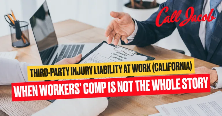 Third-Party Injury Liability at Work (California): When Workers’ Comp Is Not the Whole Story
