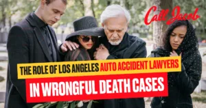 The Role of Los Angeles Auto Accident Lawyers in Wrongful Death Cases