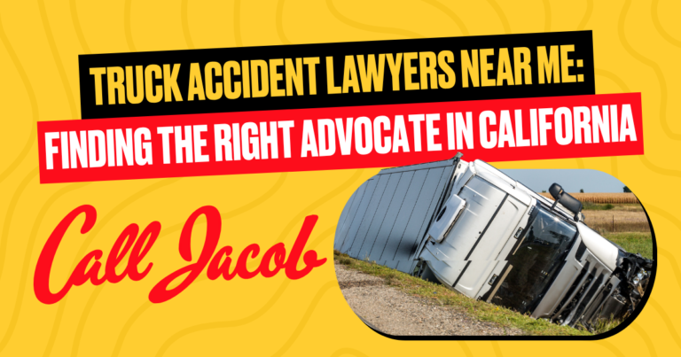 Truck Accident Lawyers Near Me: Finding the Right Advocate in California