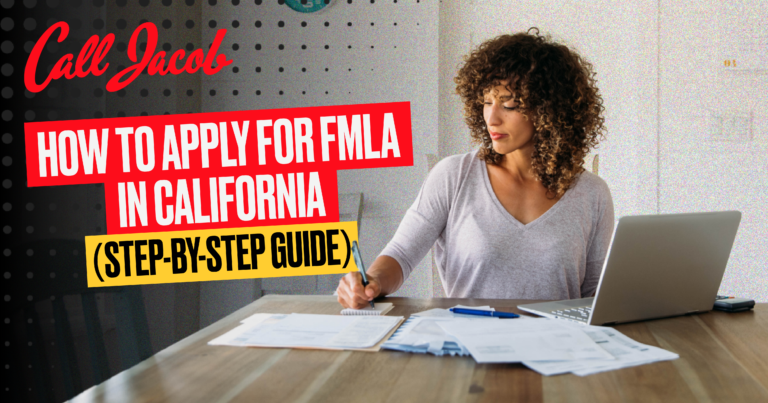 A woman sits at a desk with papers and a laptop. Text: “Call Jacob. How to apply for FMLA in California (Step-by-step guide).”.
